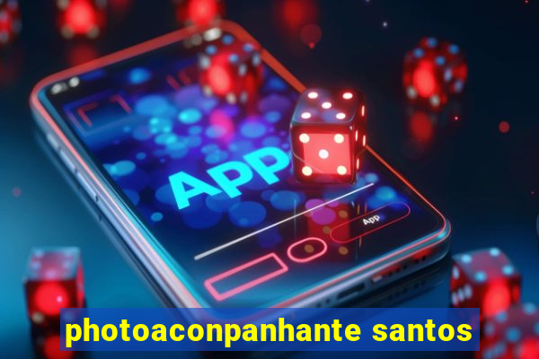 photoaconpanhante santos